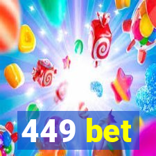 449 bet